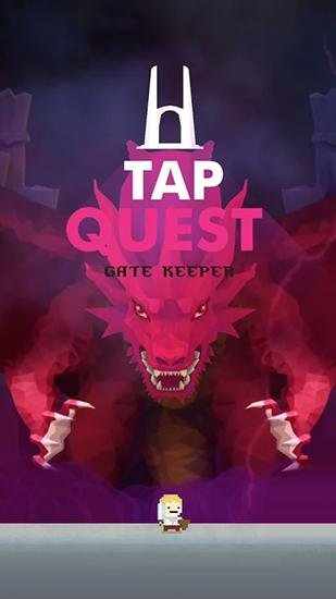 download Tap quest: Gate keeper apk